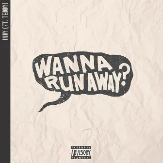 Runaway by Indy