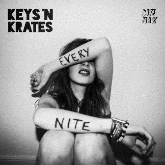 Every Nite EP by Keys N Krates