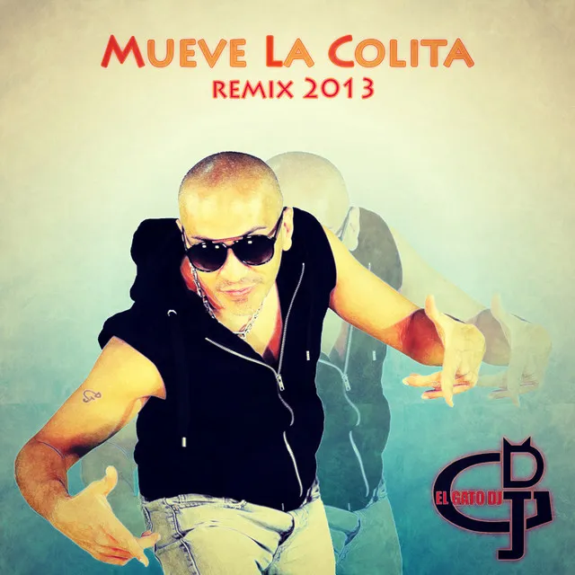 Mueve la colita - Remastered