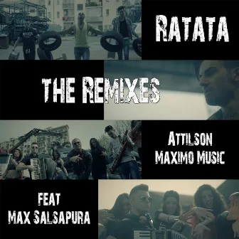 Ratata The Remixes by Attilson