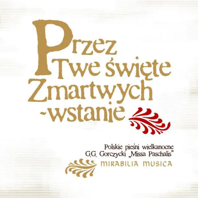 Przez Twe święte Zmartwychwstanie