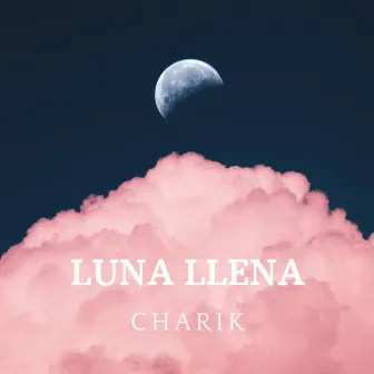 Luna Llena by Charik