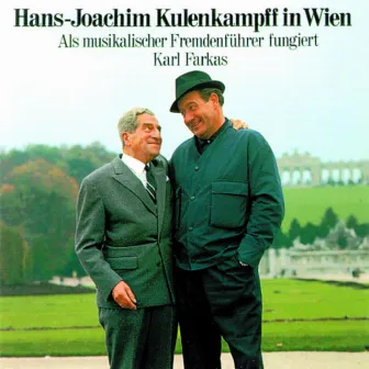 Hans - Joachim Kulenkampff in Wien by Hans-Joachim Kulenkampff