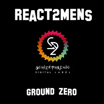 Ground Zero by React2mens