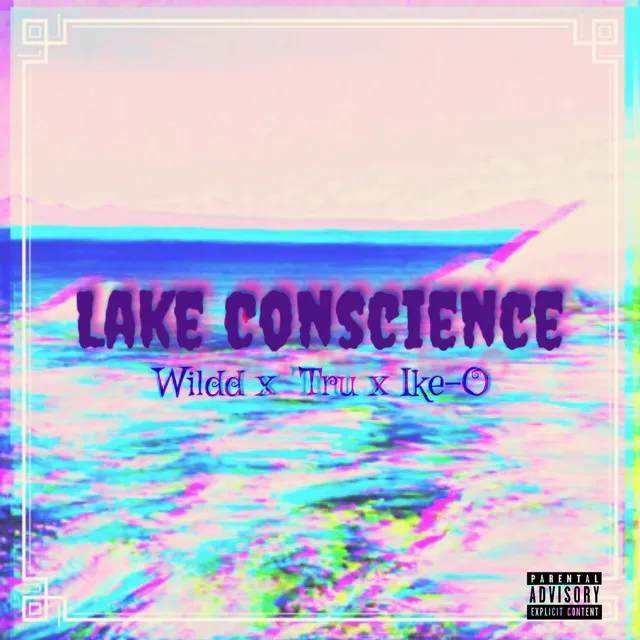 Lake Conscience