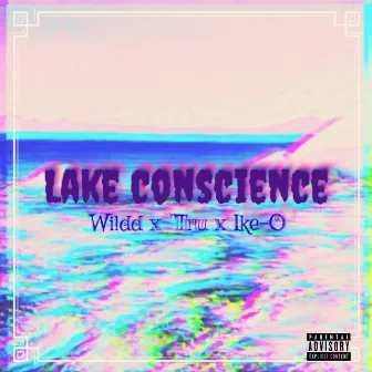 Lake Conscience by Wildd