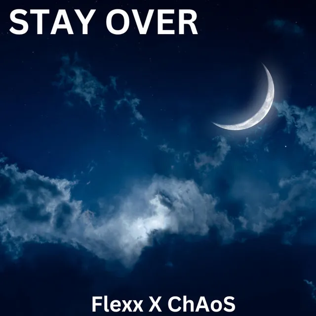 Stay Over