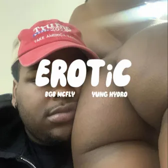 Erotic by BGB MCFLY