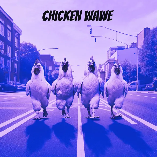 Chicken wawe