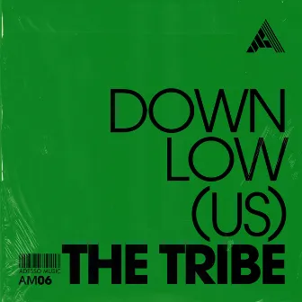 The Tribe by DOWNLow (US)