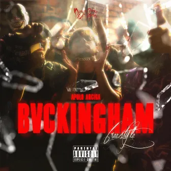 BVCKINGHAM FREESTYLE by Apolo Aka Realarciga