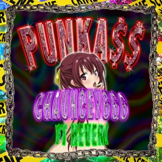 PunkAss by Chauncey666