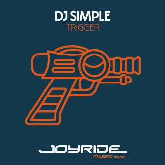 Trigger by DJ Simple