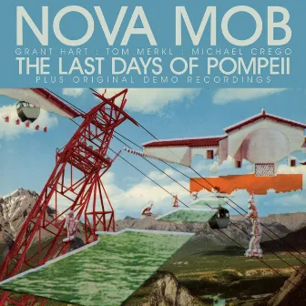 The Last Days Of Pompeii Special Edition by Nova Mob