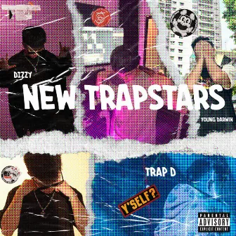 New Trapstars by Dizzy