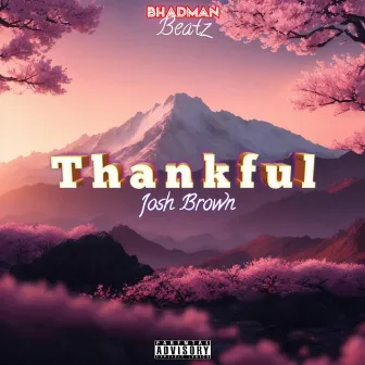 Thankful by Josh Brown