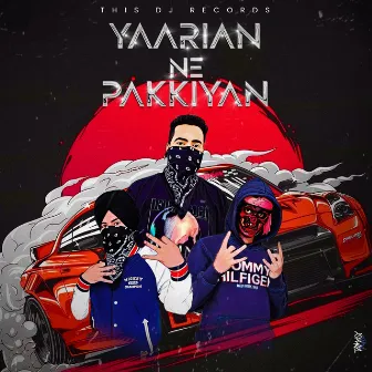 Yaarian Ne Pakkiyan by Zora