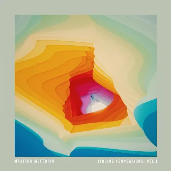 Finding Foundations, Vol. 1 by Madison McFerrin