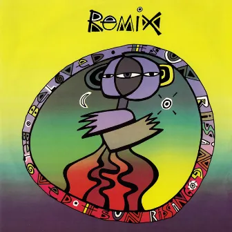 The Sun Rising (Remixes) by The Beloved