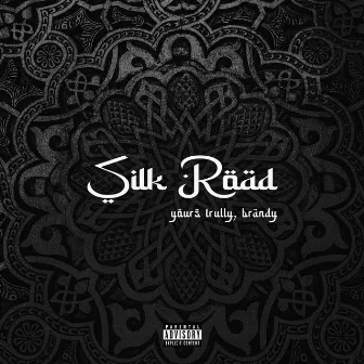 Silk Road by yung brandy