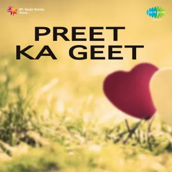 Preet Ka Geet (Original Motion Picture Soundtrack) by Shyam Babu Pathak