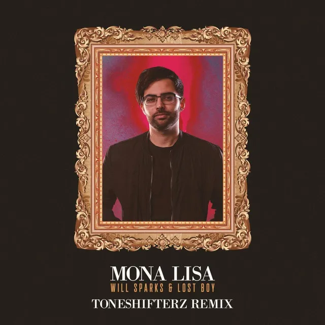 Mona Lisa (Toneshifterz Remix)