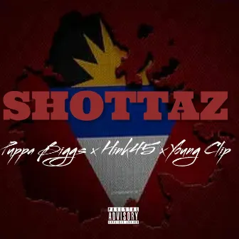 Shottaz by Puppa Biggs