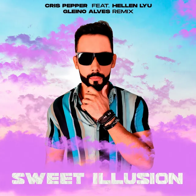 Sweet Illusion - Gleino Alves Remix Radio Edit