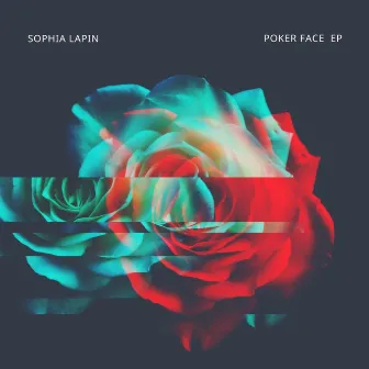 Poker Face EP by Sophia Lapin