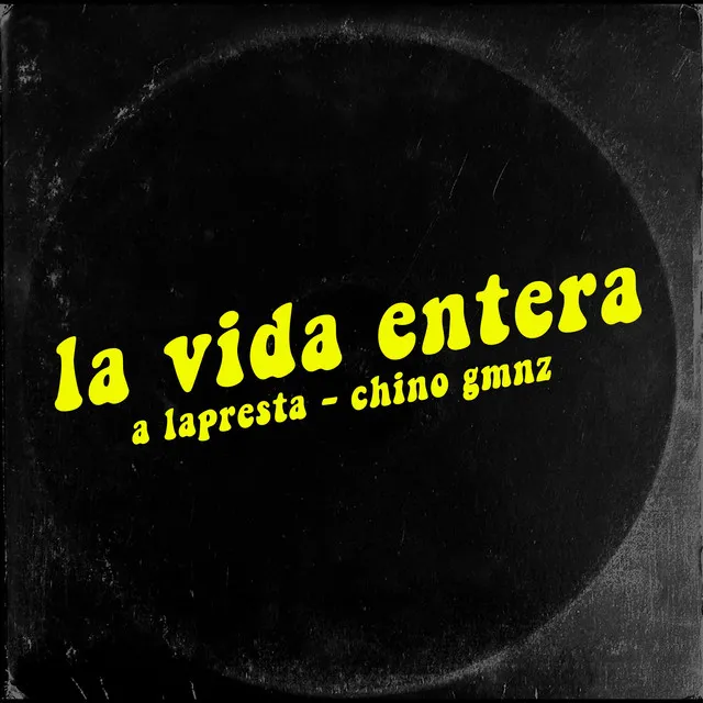 La Vida Entera