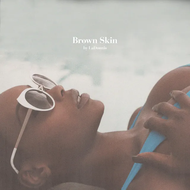 Brown Skin