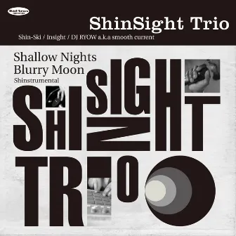 Early Dayz Amazement (Shinstrumental) by ShinSight Trio