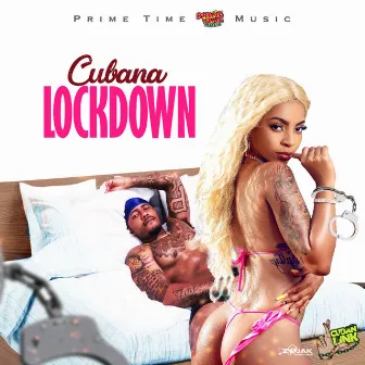 Lockdown by Cubana