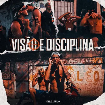 Visão e Disciplina by Russo