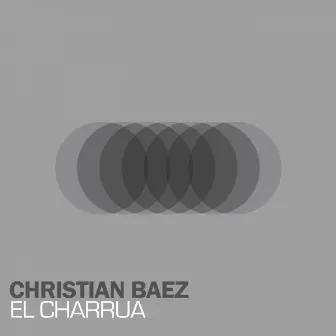 EL CHARRUA by Christian Baez