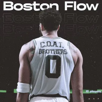 Boston Flow by C.O.A.T. BROTHERS