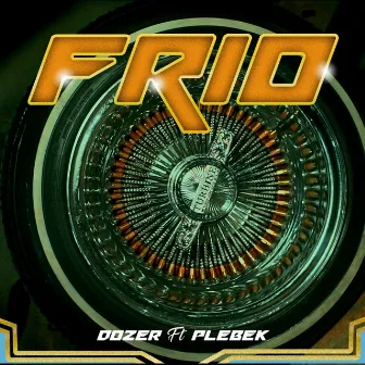 Frio by Plebek