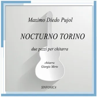 Pujol: Nocturno Torino by Giorgio Mirto