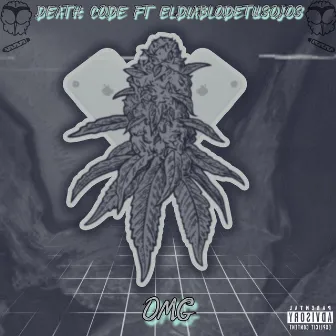 OMG by Death Code