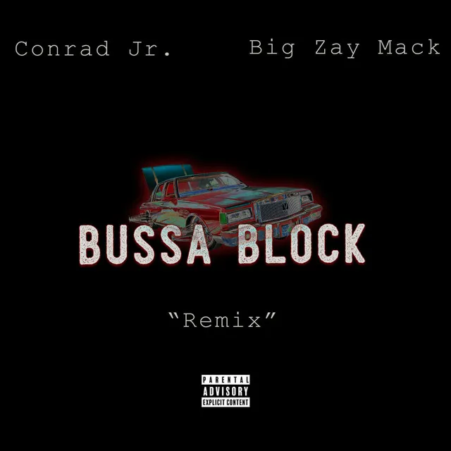 Bussa Block (Remix)