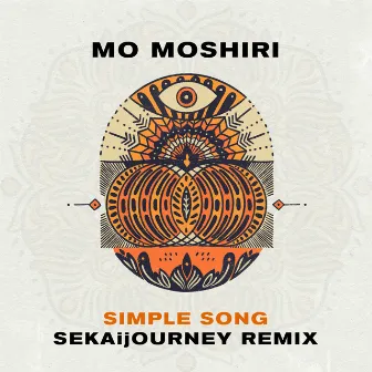 Simple Song (SEKAijOURNEY Remix) by Mo Moshiri