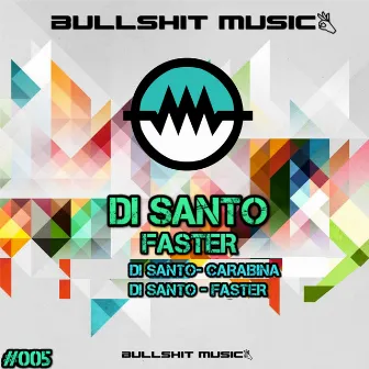 Faster by Di Santo