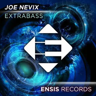 Extrabass by Joe Nevix