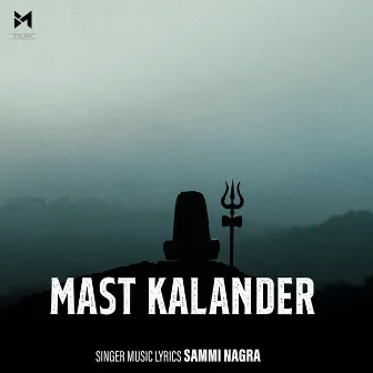 Mast Kalandar by Rxhit Chouhan