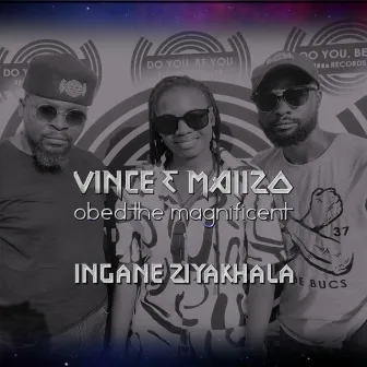 Ingane Ziyakhala by Vince