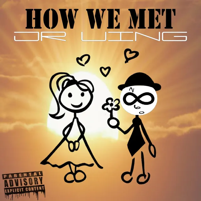 How We Met