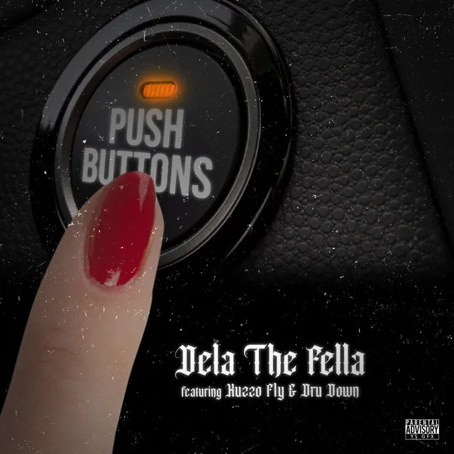 Push Start (feat. Kuzzo Fly & Dru Down)