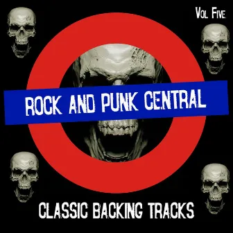 Rock and Punk Central - Classic Backing Tracks, Vol. 5 by Backing Track Central