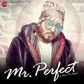 Mr. Perfect by Mack The Rapper