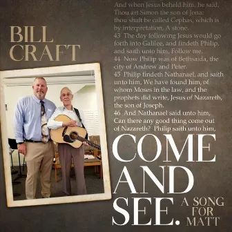 Come and See by Bill Craft